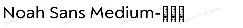 Noah Sans Medium字体转换